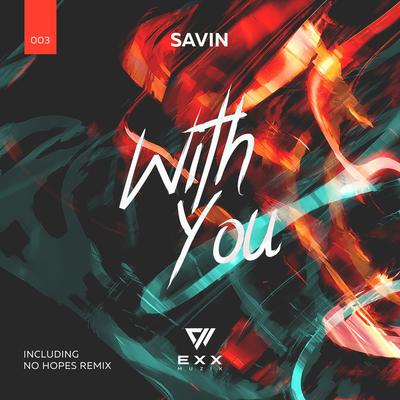 With You By Savin's cover