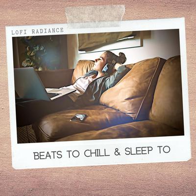 Relaxing Chillhop Beats By Lofi Hip-Hop Beats, Lofi Hip Hop, Lofi Radiance's cover