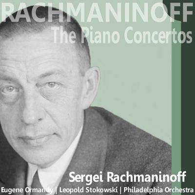 Rachmaninoff: The Piano Concertos's cover