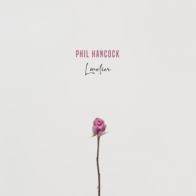 Lonelier By Phil Hancock's cover