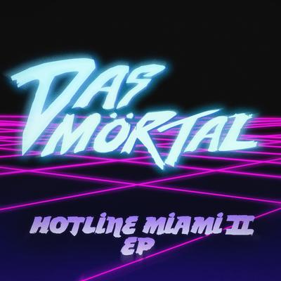 Hotline Miami II By Das Mörtal's cover