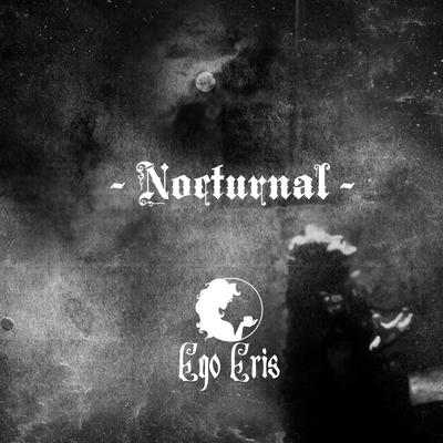 Nocturnal By Ego Eris's cover