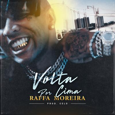 Volta por Cima By Raffa Moreira's cover