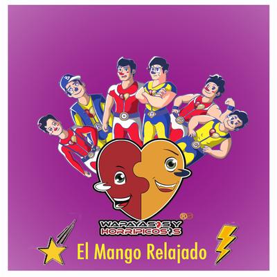 El Mango Relajado's cover