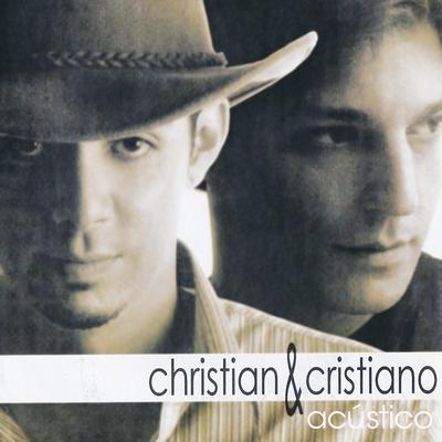 Christian & Cristiano Acústico's cover