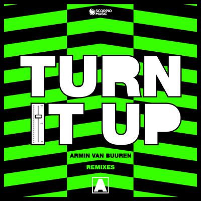 Turn It Up (Sound Rush Remix) By Armin van Buuren's cover