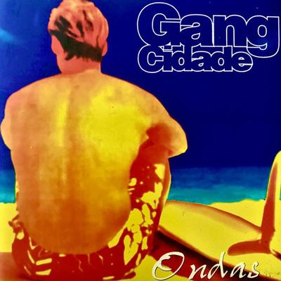 GANG CIDADE's cover