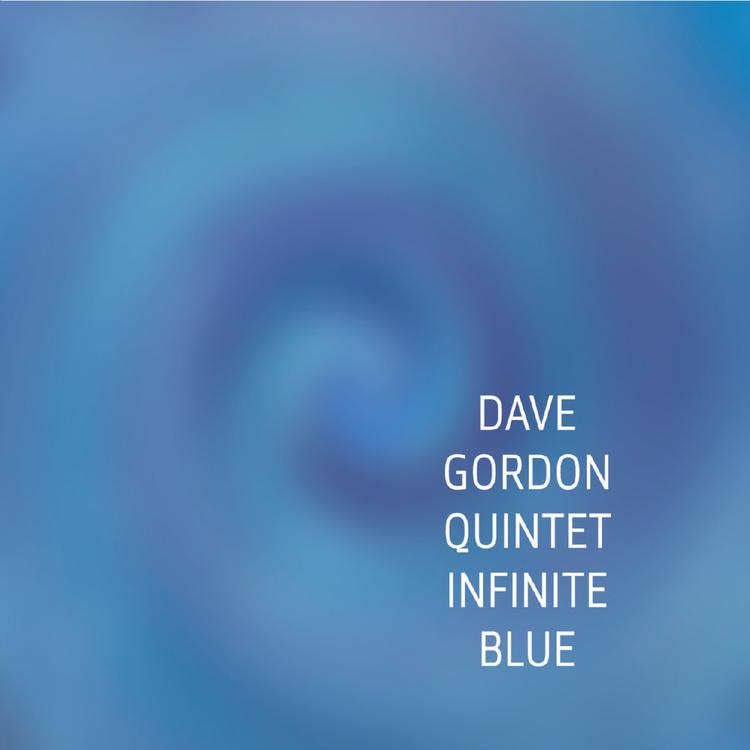 Dave Gordon Quintet's avatar image