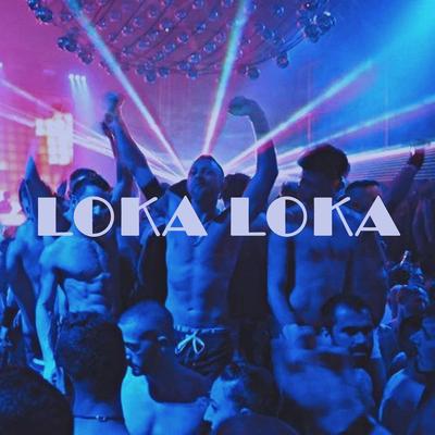 Loka Loka (feat. Dj Rey Mix)'s cover