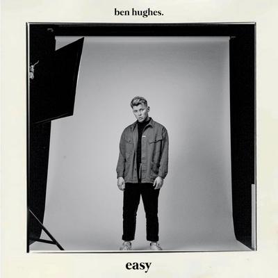 Easy By Ben Hughes's cover