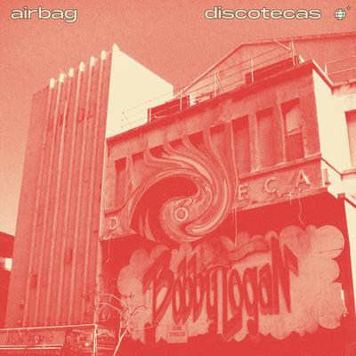 Discotecas By Airbag's cover