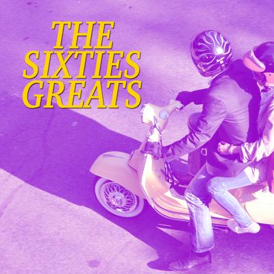 The Sixties Greats's cover