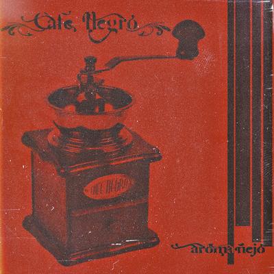 Café Negro's cover
