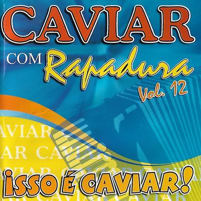 Nunca Diga Nunca By Caviar Com Rapadura's cover