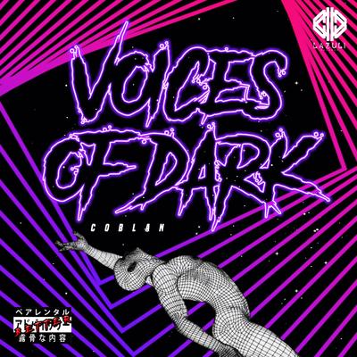 Voices Of Dark By Coblan's cover