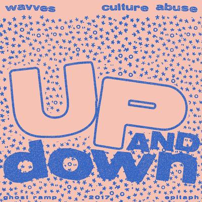 Up and Down By Wavves, Culture Abuse's cover