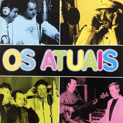 Os Atuais's cover