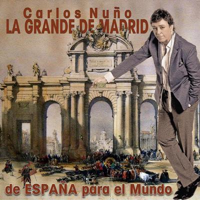 Carlos Nuño la Grande de Madrid's cover