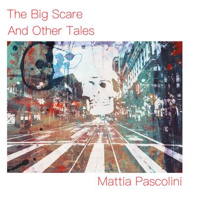 The Big Scare and Other Tales's cover