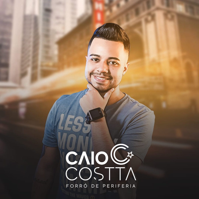 Deixa De Ser Ruim (Ao Vivo) By Caio Costta's cover