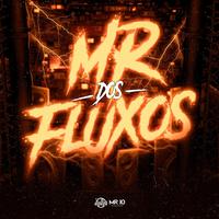 Mr dos Fluxos's avatar cover