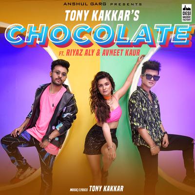 Chocolate (From "Sangeetkaar") By Tony Kakkar's cover