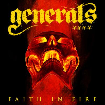 Faith in Fire By Generals's cover