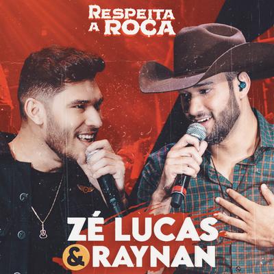 Zé Lucas e Raynan's cover