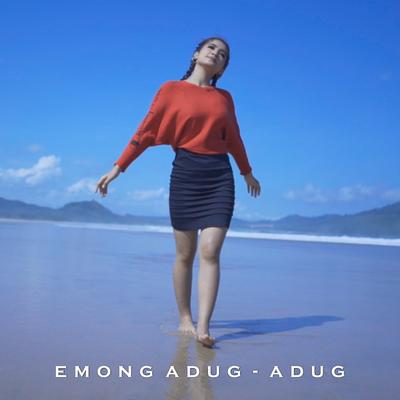 Emong Adug-Adug's cover