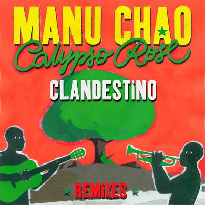Clandestino (feat. Calypso Rose) (Remixes)'s cover
