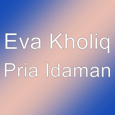 Pria Idaman's cover