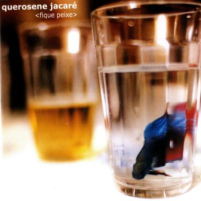 Querosene Jacaré's cover