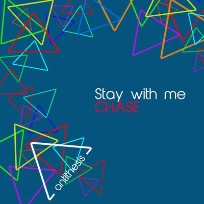 Stay with Me (Remix) By Chase's cover