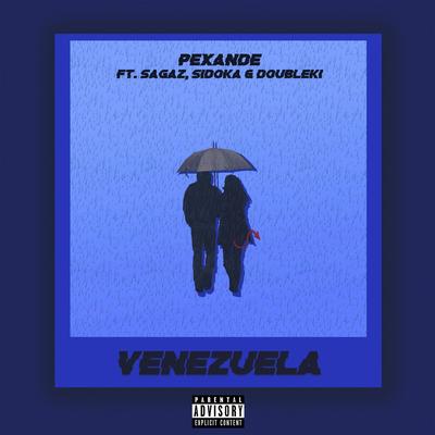 Venezuela By Sagaz, Sidoka, Double Ki, Pexande's cover