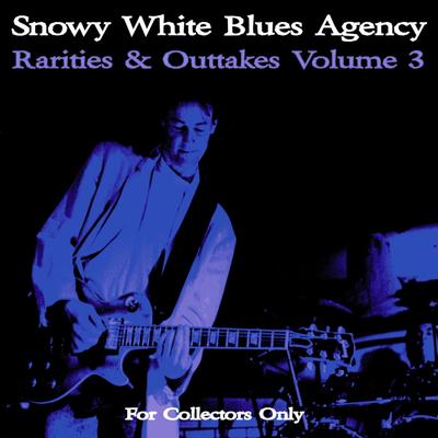 The Time Has Come By Snowy White's cover