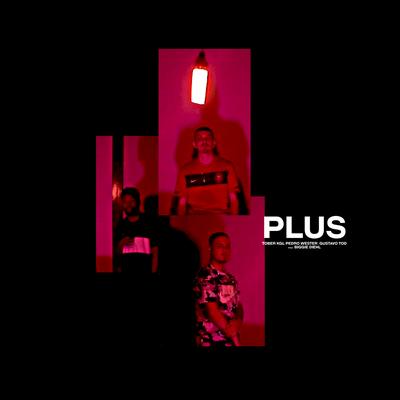 Plus By Tober KGL, Gustavo Tod, Pedro Wester's cover