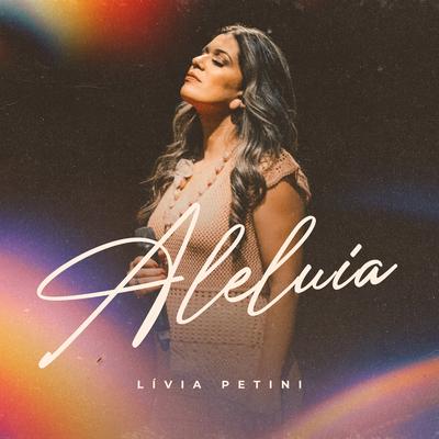 Aleluia By Lívia Petini's cover