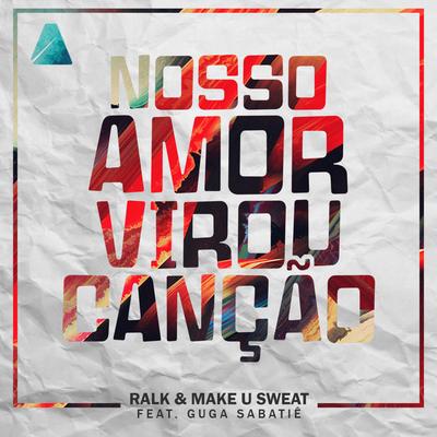 Nosso Amor Virou Canção's cover