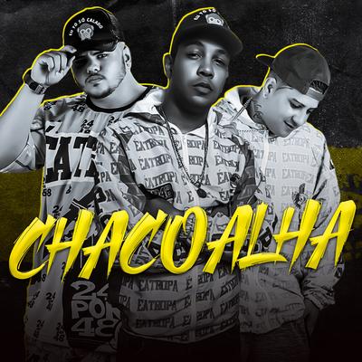 Chacoalha By Mano Cheffe, Blk Pernambucano, Favela no Beat's cover