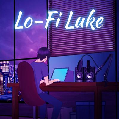 Lo-Fi Luke's cover