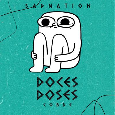 Doces Doses By Sadnation, Cobbe's cover