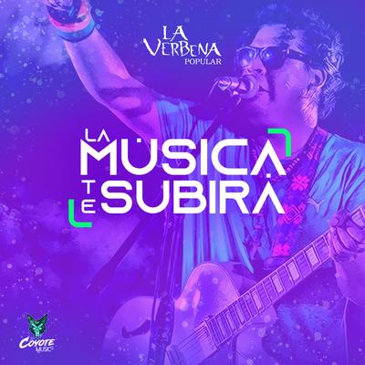 La Música Te Subirá's cover