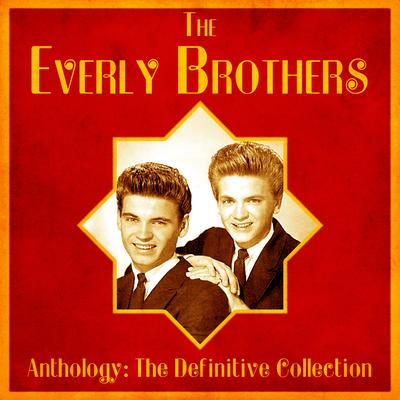 Love of My Life (Remastered) By The Everly Brothers's cover