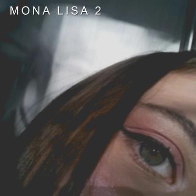 Mona Lisa 2 By Mevyness, Lucas Pedrosa's cover