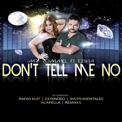Don´t Tell Me No (feat Eisha) (Borja Jimenez Remix)'s cover