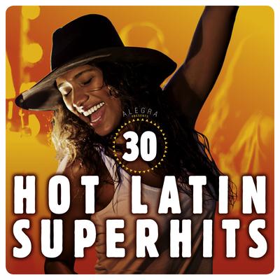 30 Hot Latin Super Hits's cover