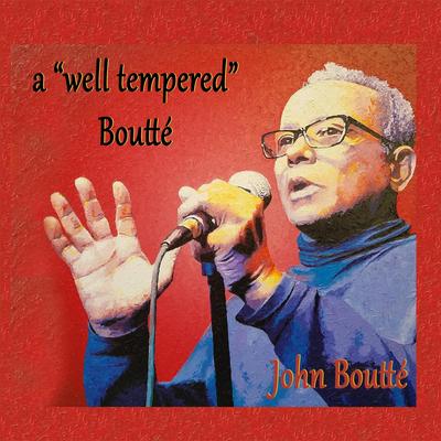 A Well Tempered Boutté's cover