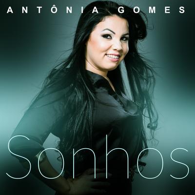 Sonhos By Antônia Gomes's cover