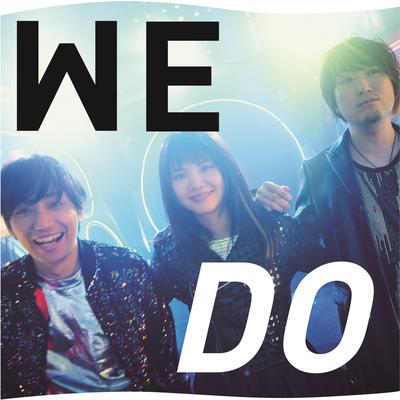 We Do By IKIMONOGAKARI's cover