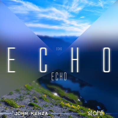Echo By Stahl, John Kenza's cover